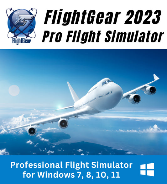Flight Gear 2023 - Professional Flight Simulator Software For Windows on DVD-ROM