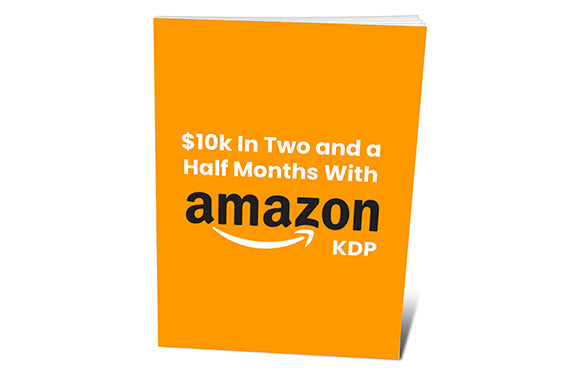 $10k In Two and a Half Months With Amazon KDP – Ebook with Private Label Rights PLR