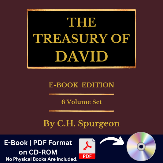 The Treasury of David by Charles C H Spurgeon- Bible Commentary Psalms - E-Book