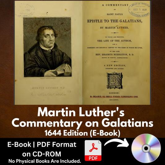 Martin Luther's Commentary on Galatians (1644 Edition) PDF E-Book