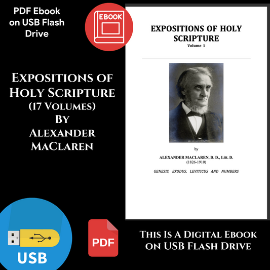 Expositions of Holy Scripture by Alexander MaClaren-Bible Commentary/Sermons USB