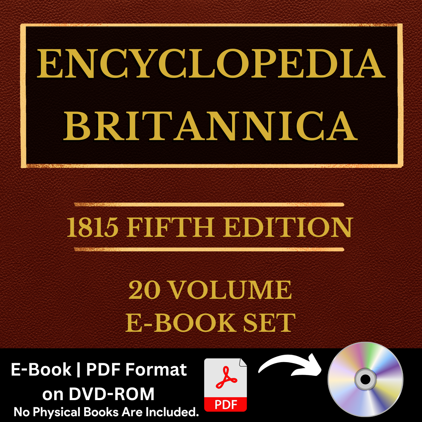 ENCYCLOPEDIA BRITANNICA, 1815 FIFTH 5th EDITION (ALL 20 Volumes) E-Book