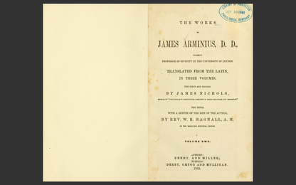 The Works of James Arminius, 1853 Edition, 3 VOLUME E-Book Set