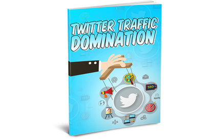 Twitter Traffic Domination PDF E-book and Sales Funnel with Master Resell Rights